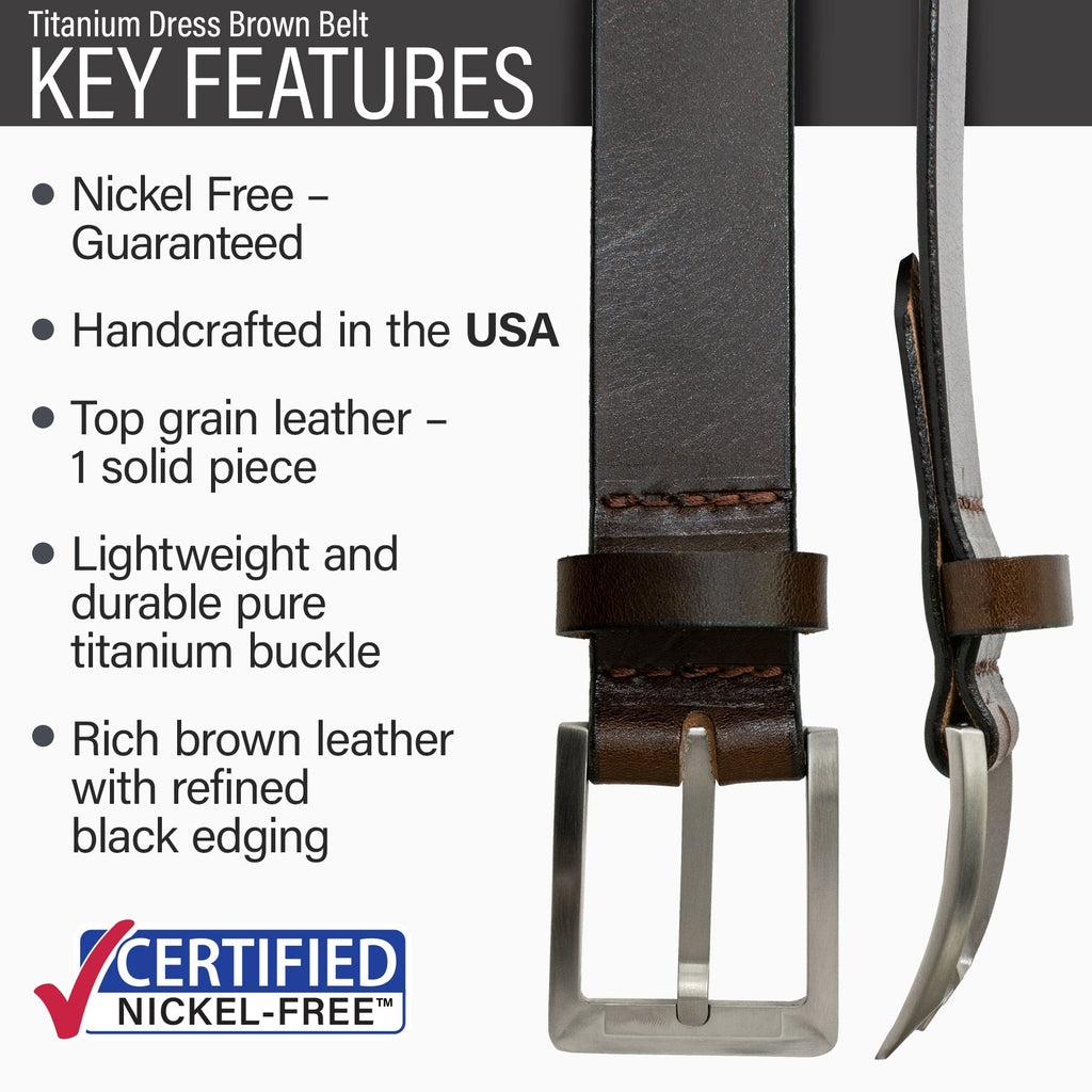 Hypoallergenic lightweight durable titanium buckle, handmade in USA, rich brown leather, black edges