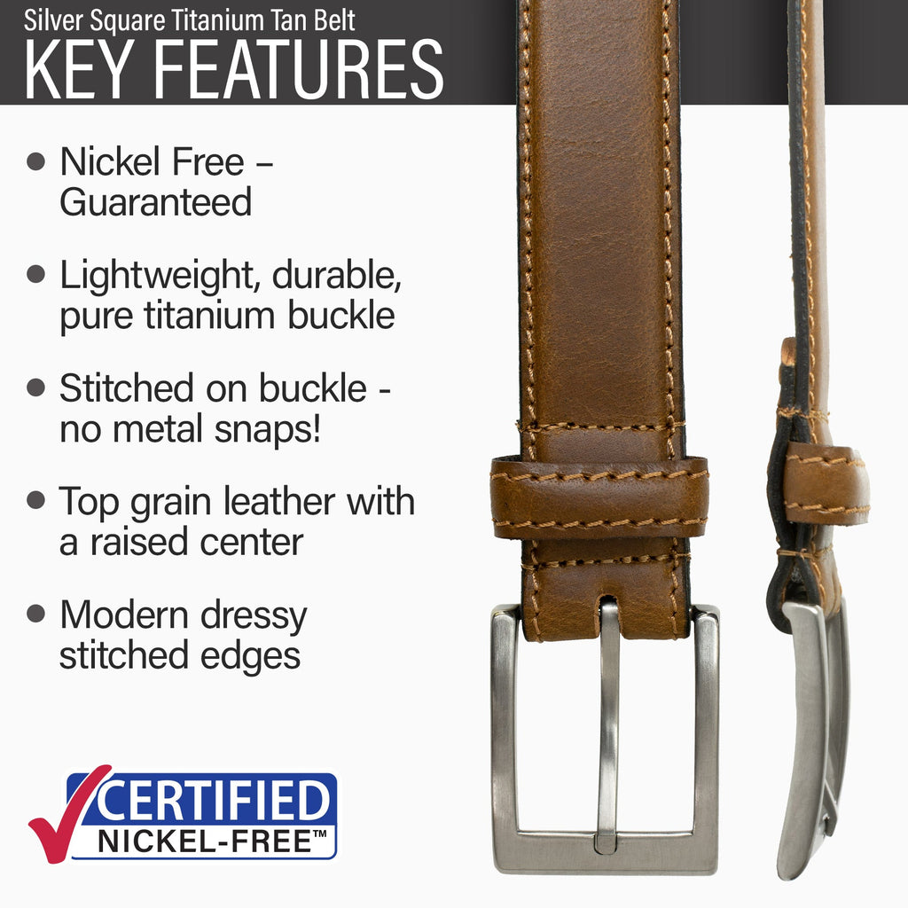 Hypoallergenic nickel-free pure titanium buckle stitched to top grain leather, stitched edges.